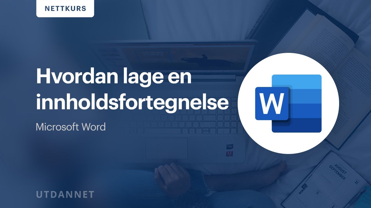 Hvordan lage en innholdsfortegnelse i Microsoft Word | Utdannet.no