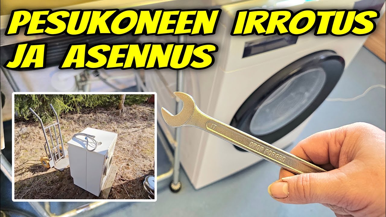 Pyykinpesukoneen irroitus ja asennus  TEE SE ITSE