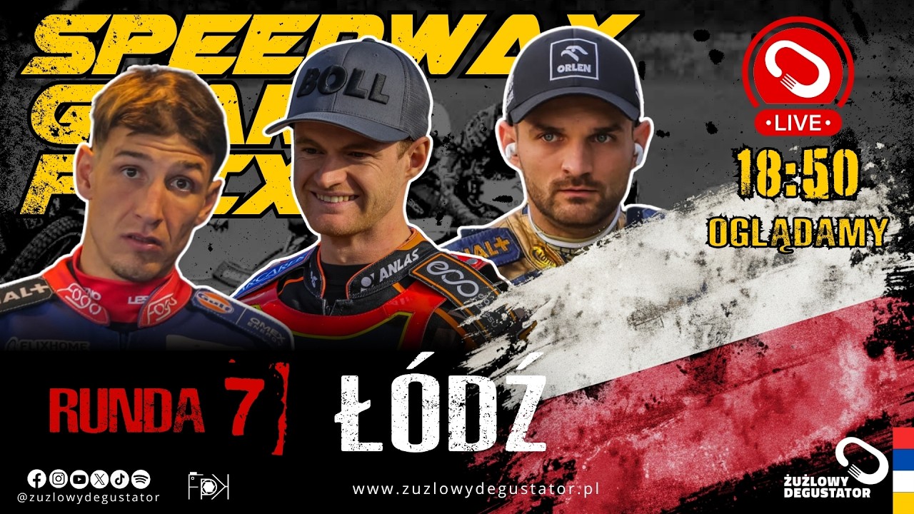 Oglądamy: Speedway Grand Prix, Runda 7 - Ł&oacute;dź, 1.08.2026