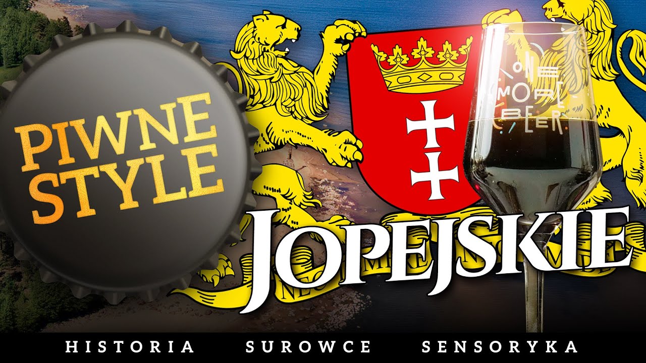 Jopejskie / Jopenbier #PiwneStyle