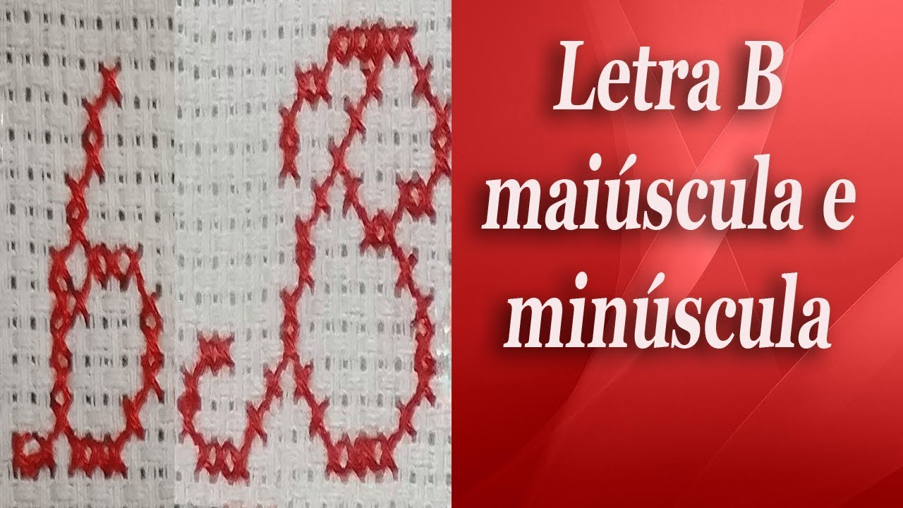 Letra B em ponto cruz (avesso perfeito) #pontocruz