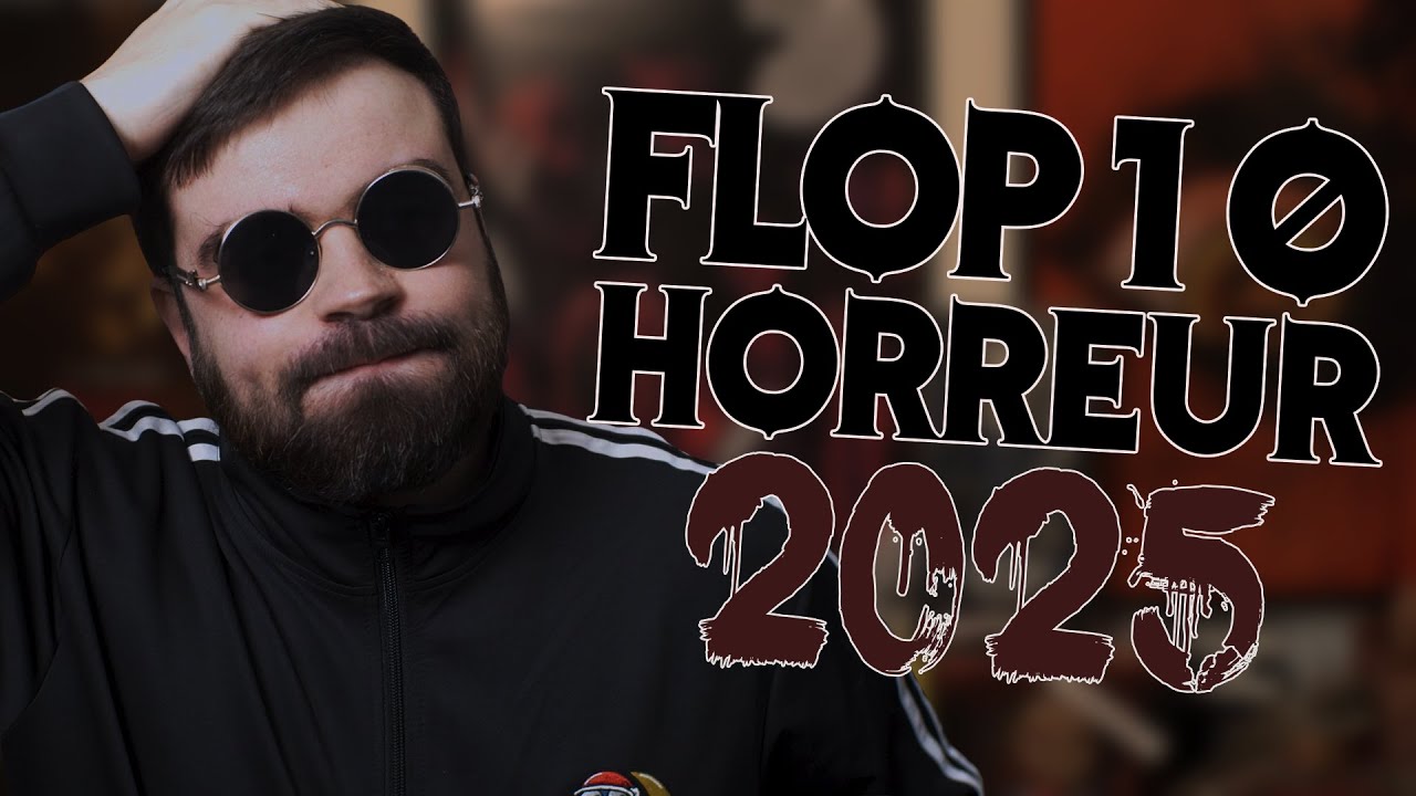 Les 10 films D'HORREUR les PLUS NULS de 2025 (AU SECOURS !) - Flop 10