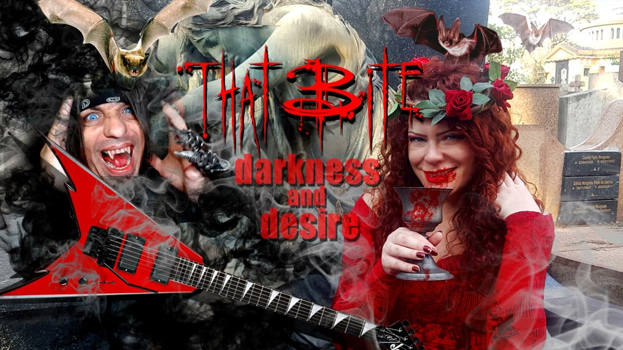 THAT BITE - DARKNESS AND DESIRE - dark belly dance - feat - POTESTADE VAMPIRIA and RICARDO GUEASZ