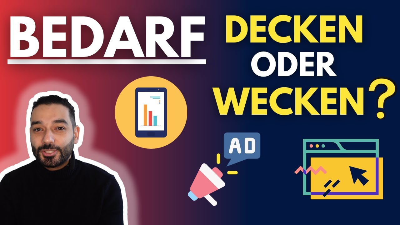 Bedarfsdeckende WERBUNG vs Bedarfsweckende WERBUNG - Marketing Agentur Frankfurt - Marketing Natives