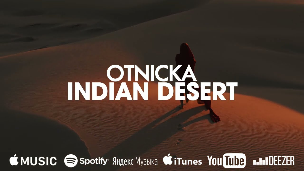 Otnicka - Indian Desert