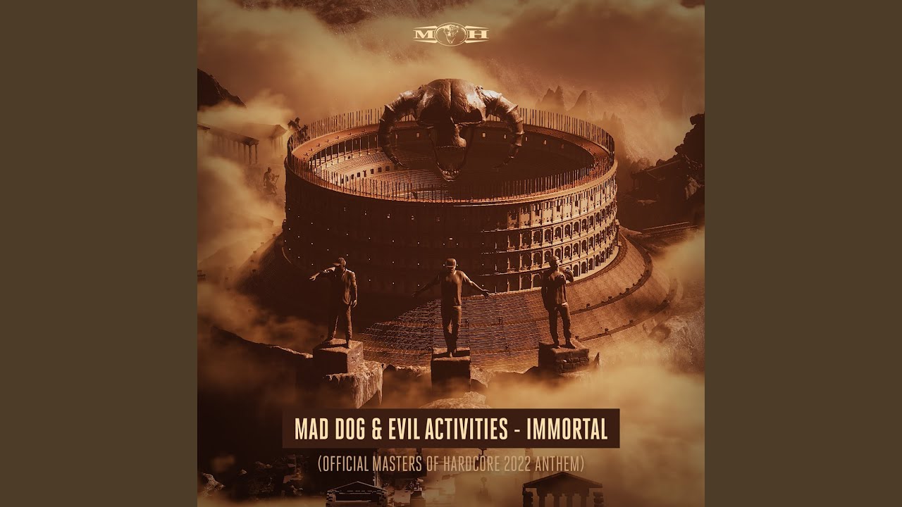 Immortal (Official Masters of Hardcore 2022 Anthem)