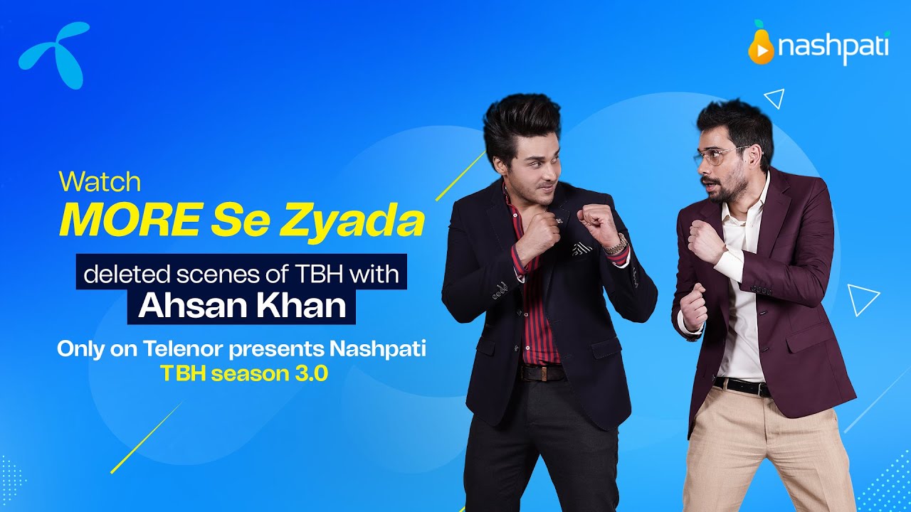 Telenor Presents To Be Honest Season 3 Deleted Scenes | Ahsan Khan & Tabish Hashmi