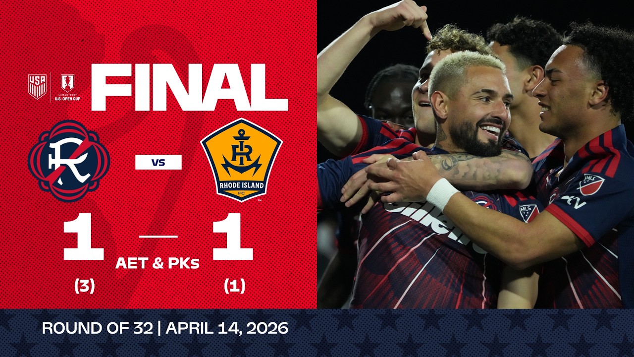 New England Revolution vs. Rhode Island | 2026 Lamar Hunt U.S. Open Cup Game Highlights