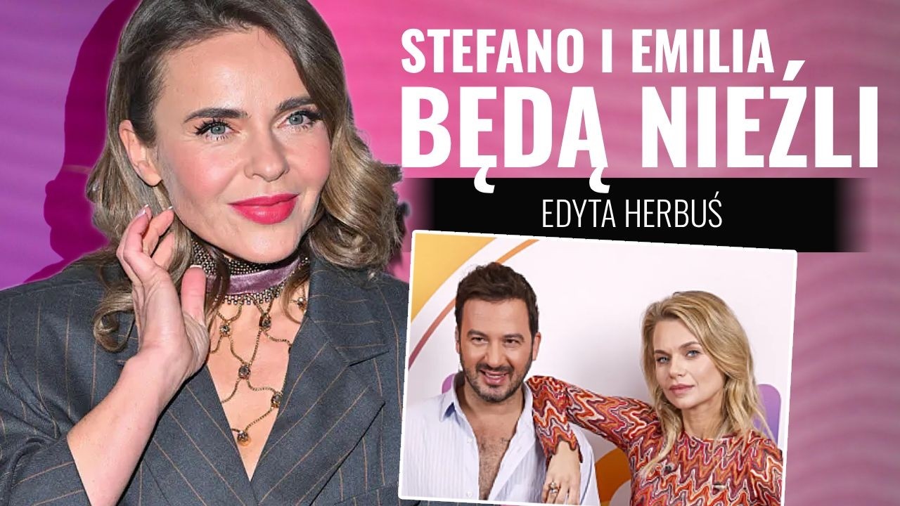 Stefano i Emilia – czy ta para podbije parkiet TzG? Herbuś komentuje