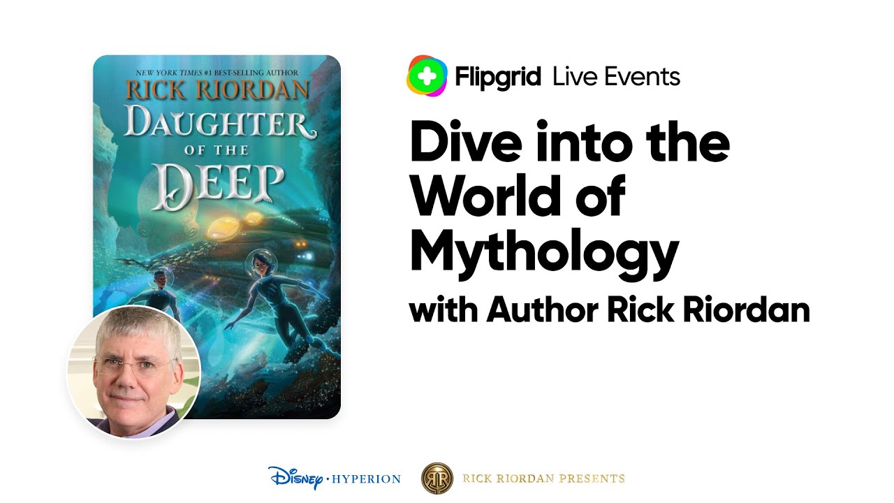 Flipgrid Live Event: Dive Into the World of Mythology with Author Rick Riordan