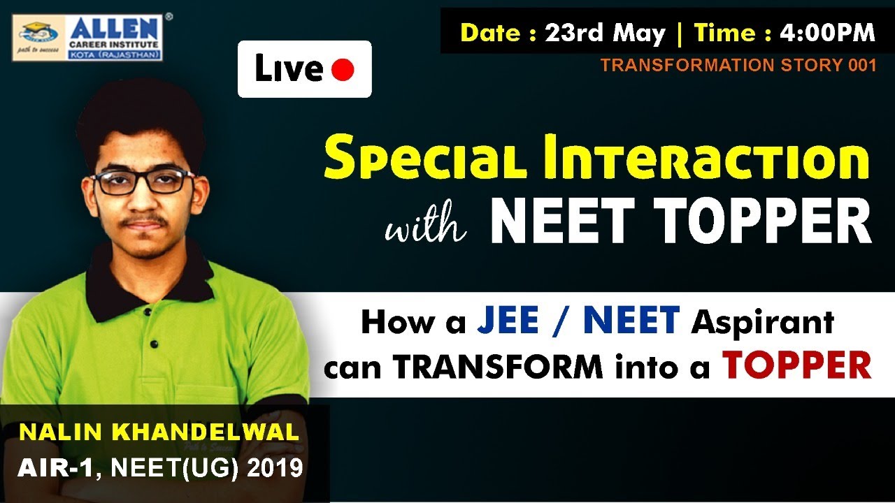 AIR-1 NEET 2019 Nalin Khandelwal | Competition Strategy Live Discussion