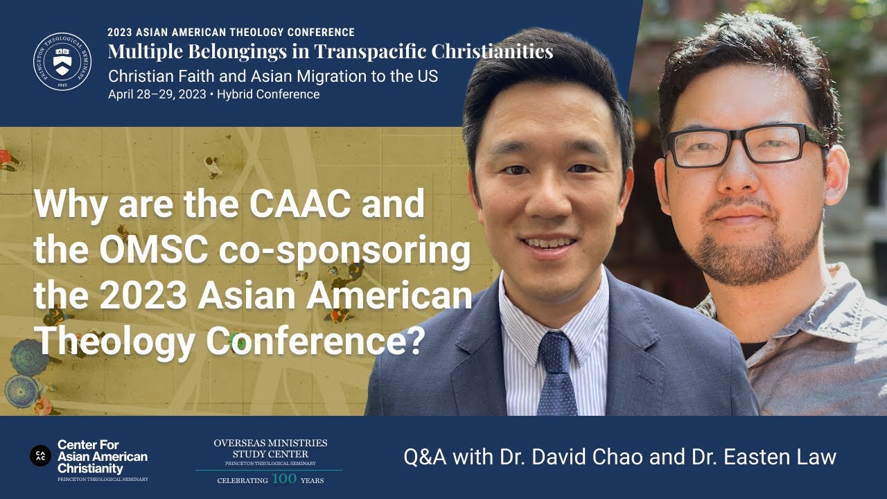 Why are the CAAC and the OMSC Co-Sponsoring the 2023 Asian American Theology Conference?