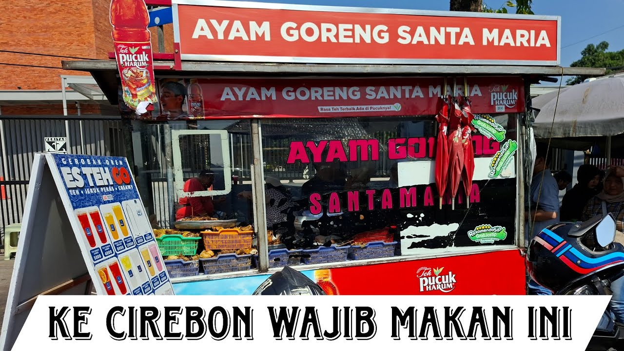 MAKAN SIANG DI AYAM GORENG SANTA MARIA || LANJUT NGOPI DI MANAO COFFEE || KULINER CIREBON