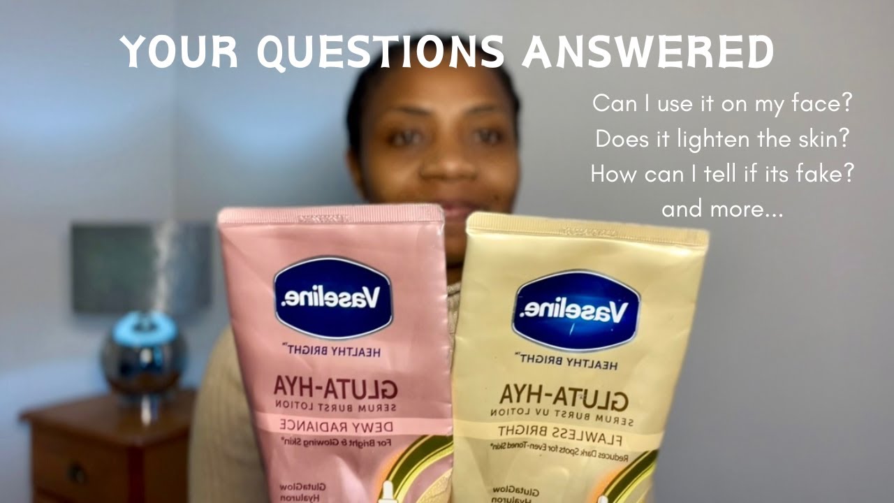 Вопросы и ответы по сыворотке-лосьону Vaseline Gluta-Hya || Отвечаем на ваши вопросы