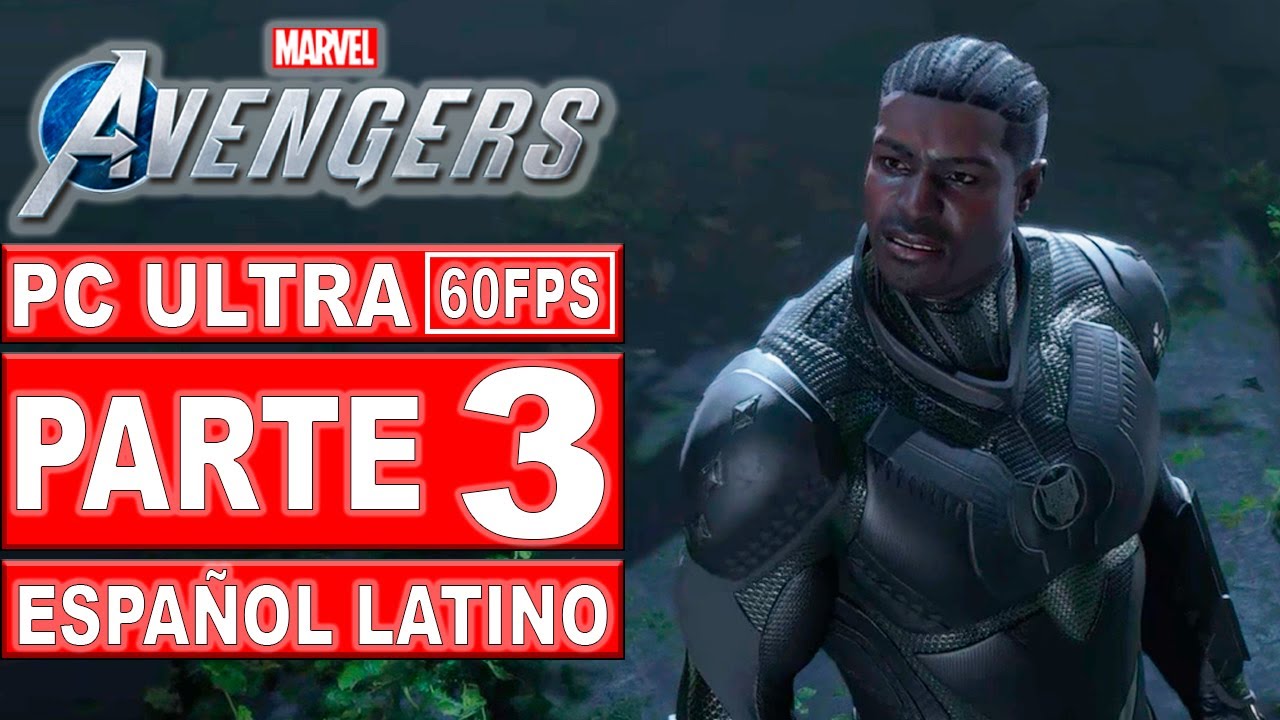 Marvel's Avengers War for Wakanda | Gameplay en Español Latino | Parte 3 | PC Ultra 60FPS