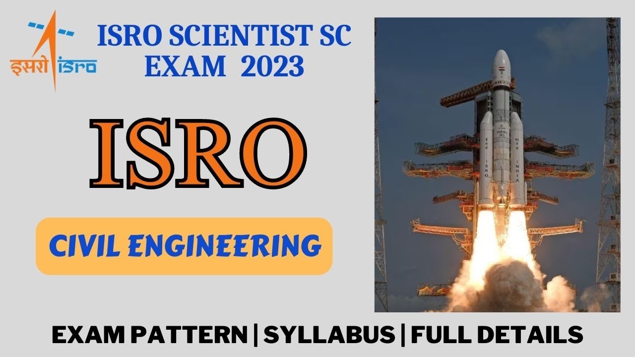 ISRO SCIENTIST SC EXAM 2023 | ISRO Civil Engineering CE | Tamil | Exam Pattern | Syllabus | Details