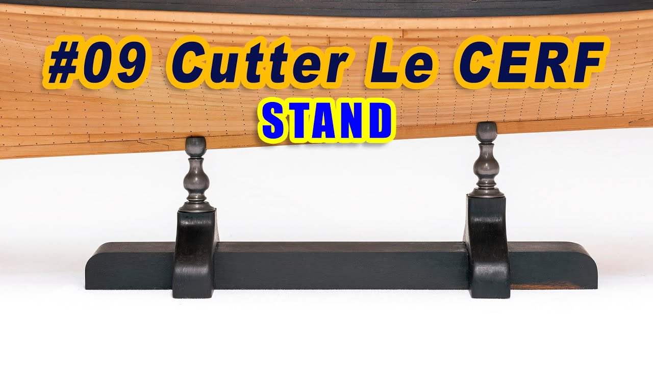 #9 - Scratch-built ship model - STAND - French cutter Le CERF (1779-1780)