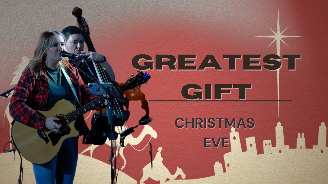 Greatest Gift | Branches Worship
