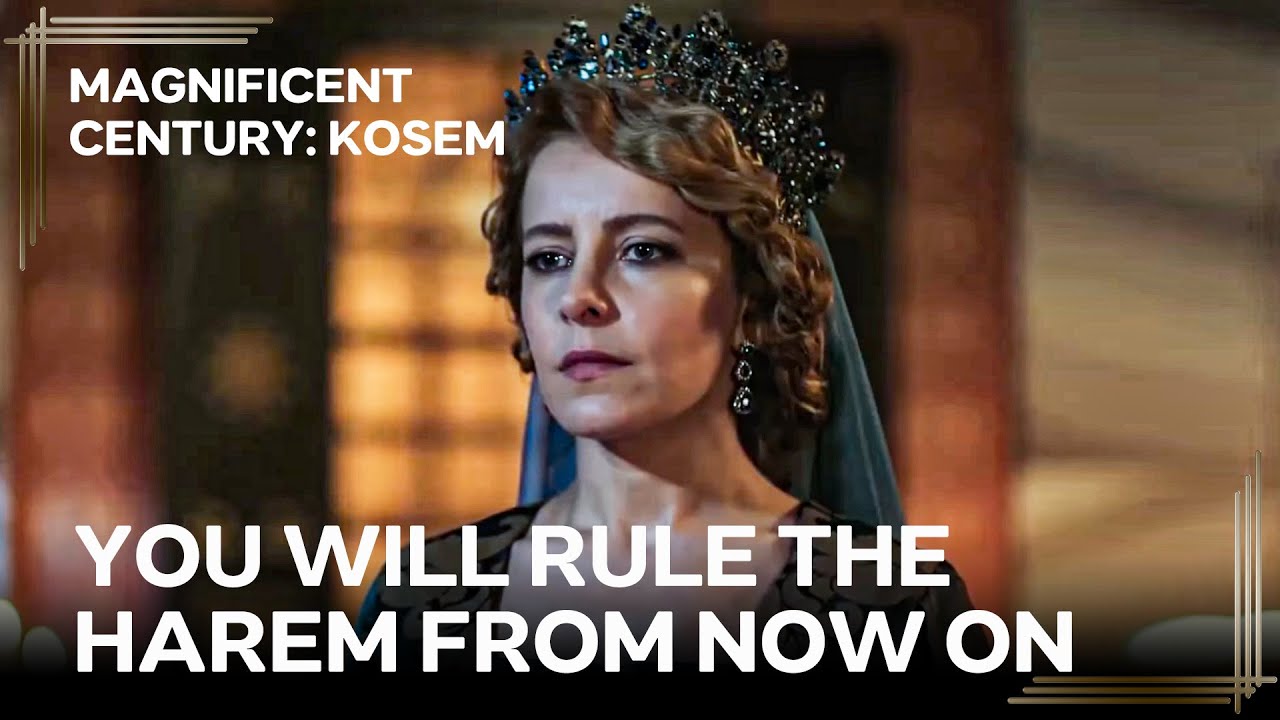 Ahmed Gave the Control of the Harem to Humasah - Women of the Harem #54 | Magnificent Century Kosem