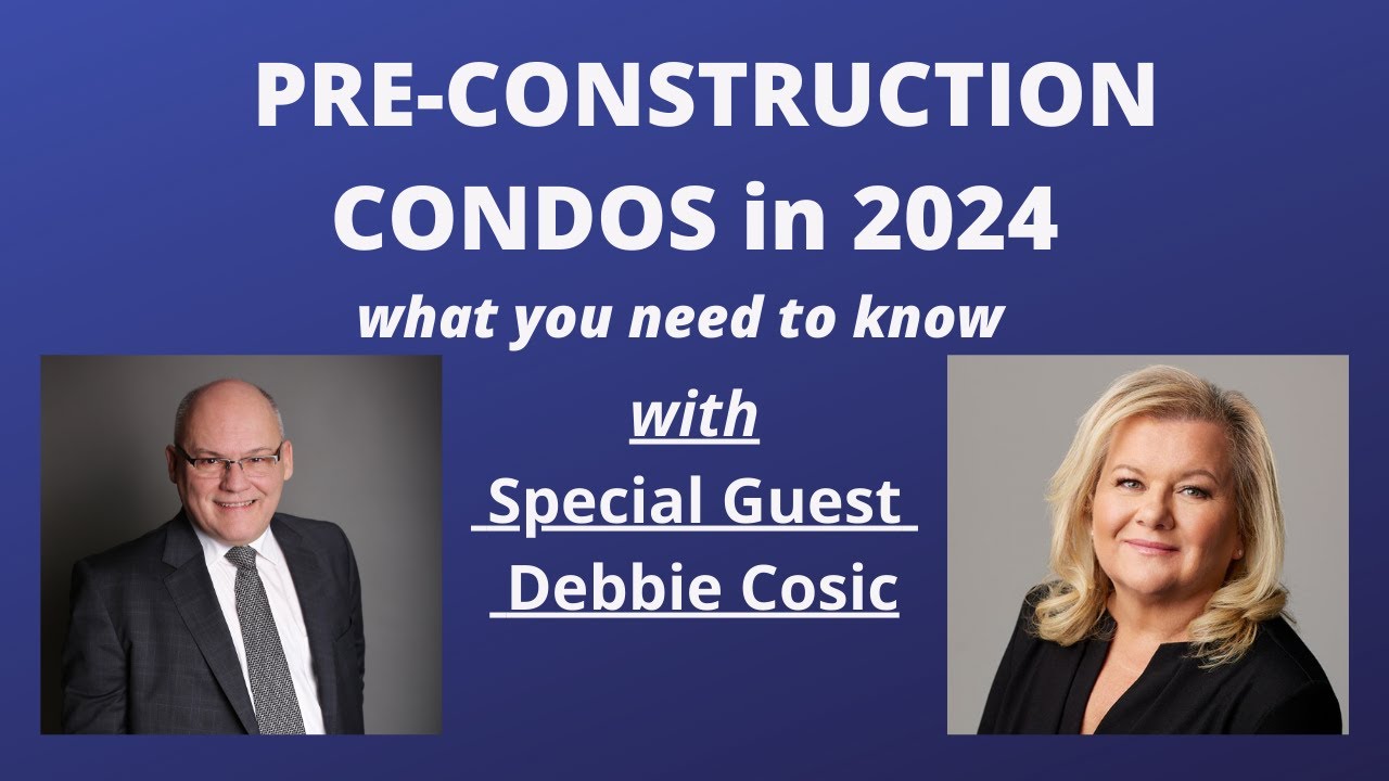 Pre-Construction Condos in 2024 - What You Need to Know