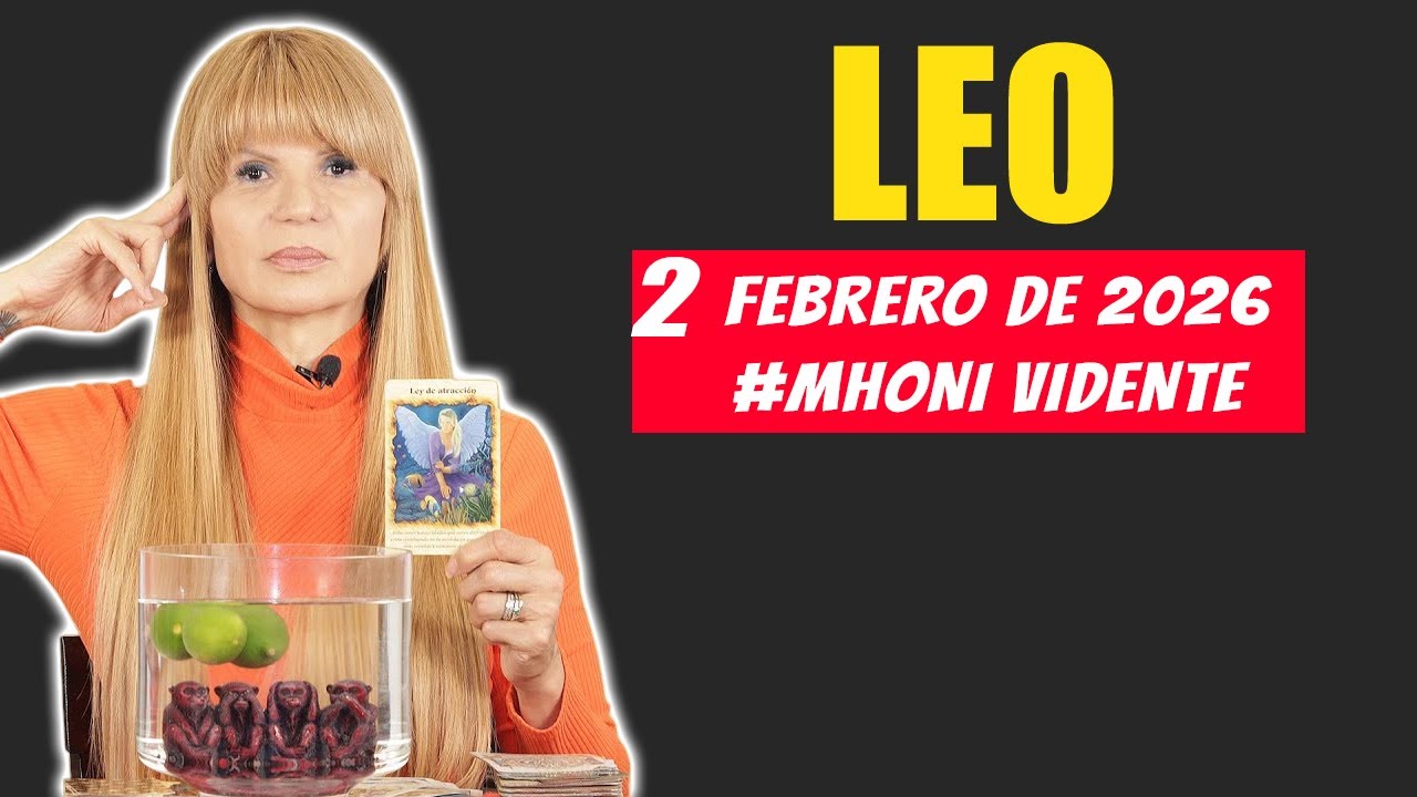 Horóscopo Hoy Leo 2 de Febrero 2026. Mhoni Vidente EL KARMA LES DIO DONDE MÁS DUELE 💥