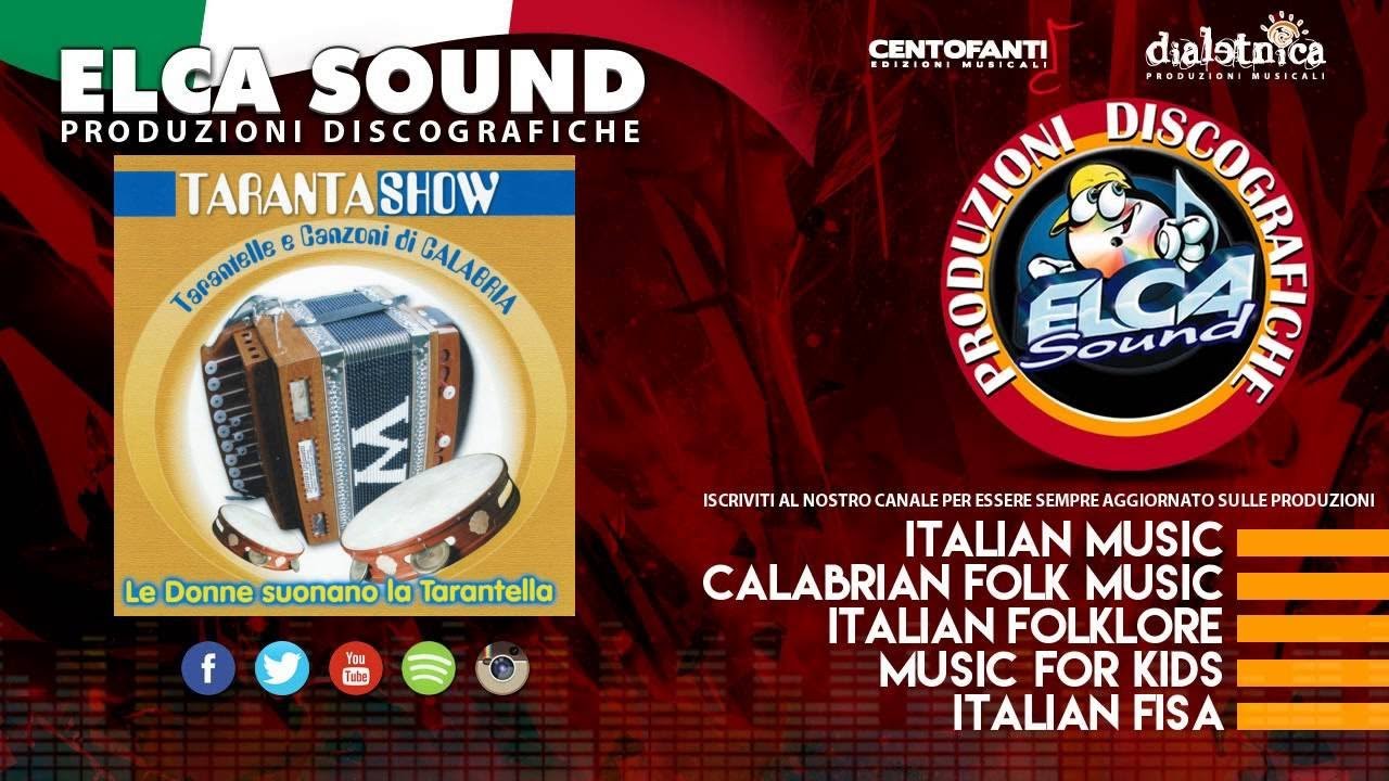 Tarantashow - Cantamu sta tarantella