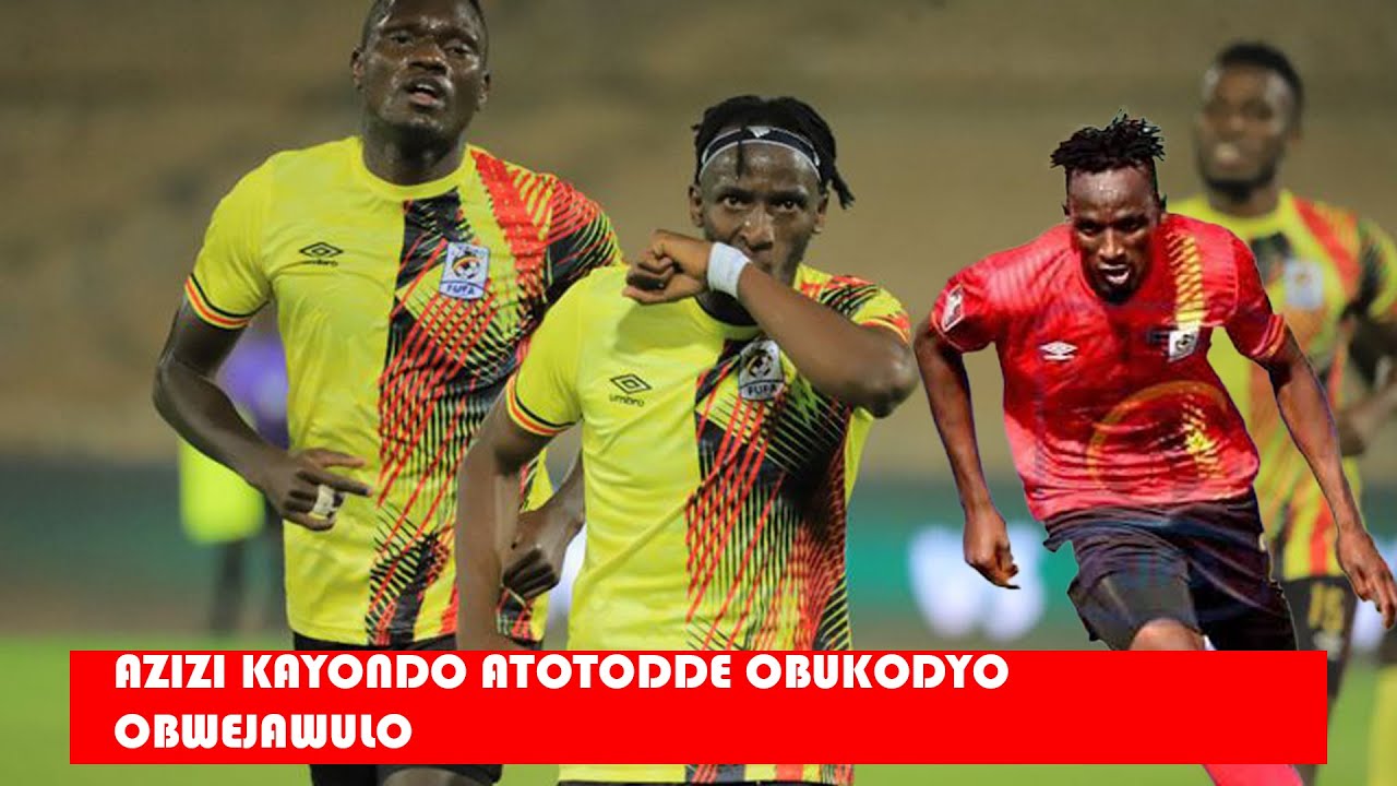 AZIZI KAYONDO ATOTODDE OBUKODYO BWOKUFUKAMU  PROFFESSIONAL FOOTBALL