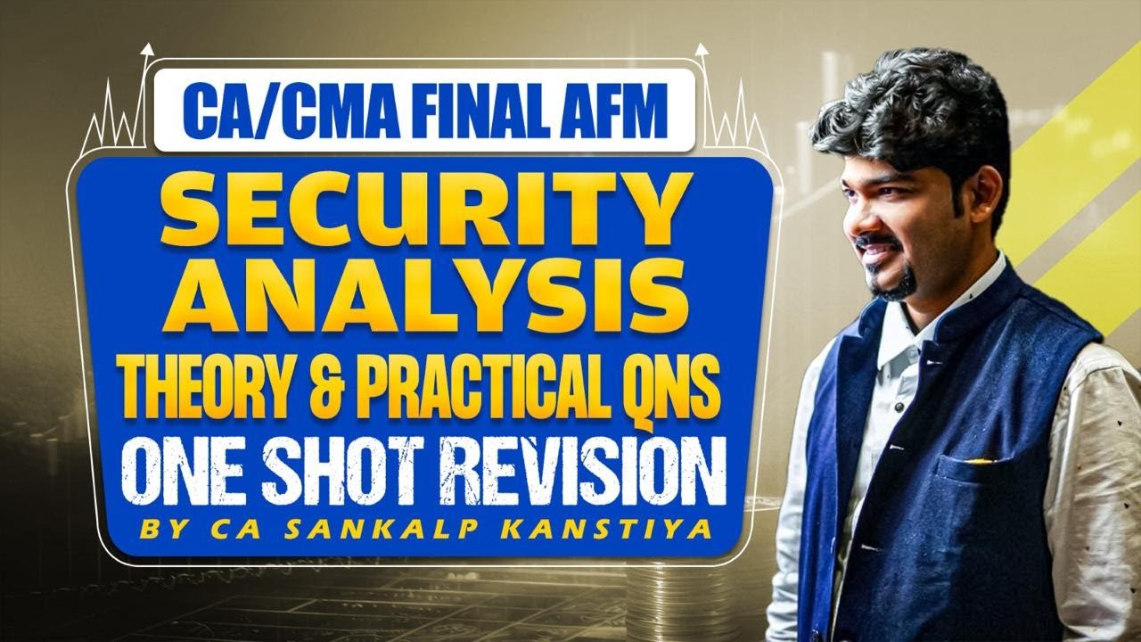 CA FINAL AFM SECURITY ANALYSIS