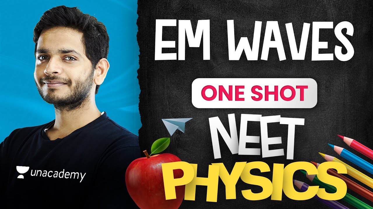 Electromagnetic Waves | NEET Endgame One-Shot with Vikrant Kirar