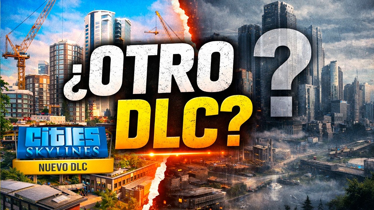 Nuevo DLC para Cities Skylines 1... ¿Qué está pasando?