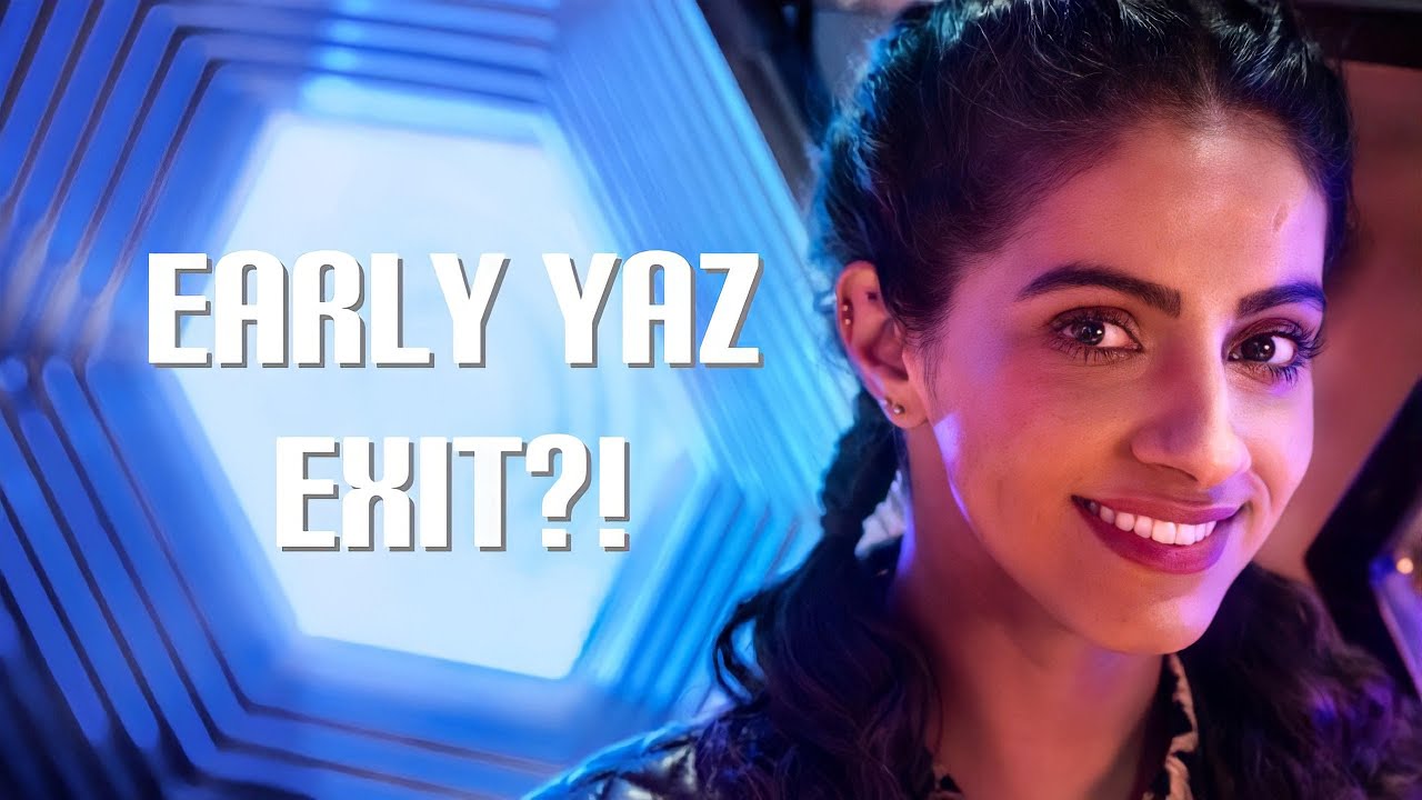 Surprise Exit For Yaz?! | Doctor Who: Series 13 Speculation