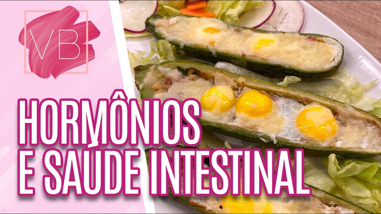 Hormônios e saúde intestinal: saiba qual a relação entre ambos - Você Bonita (23/08/21)