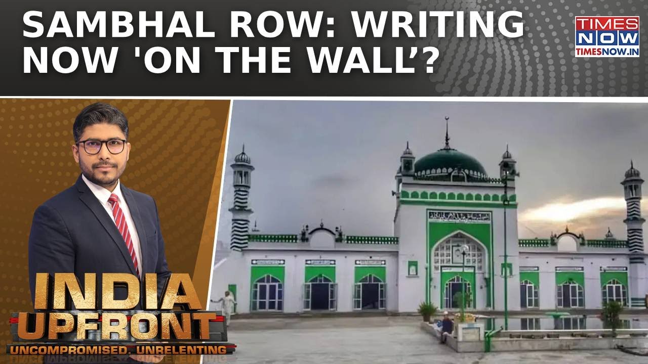 Sambhal Dispute: Court’s Ruling Triggers ‘Ayodhya Moment’, Ecosystem Slams Judiciary| India Upfront