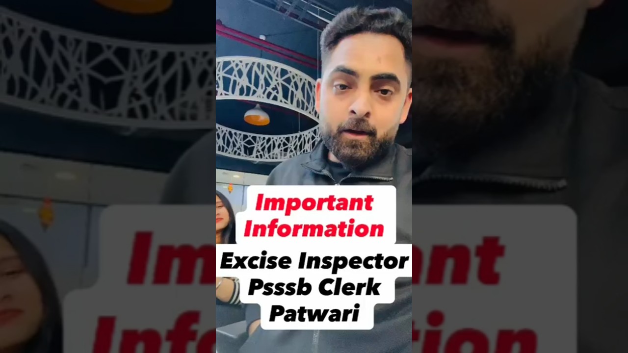 Important Information For Psssb Excise Inspector, Clerk ,Patwari