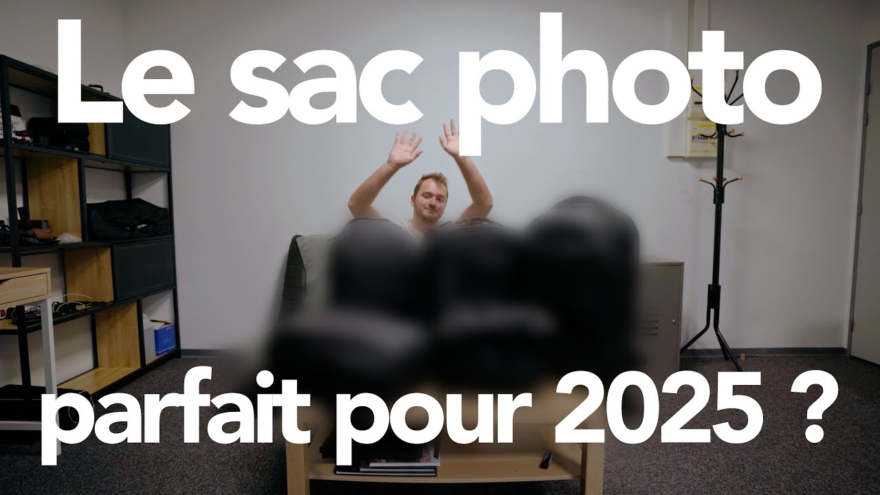 Quel sac photo choisir pour 2025 ?