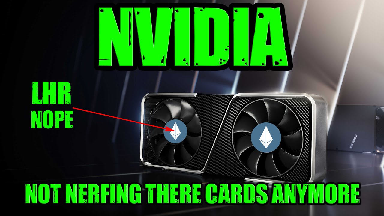 Nvidia LHR (Mining Nerf) But Not On There Own Cards?  WHAT!!!