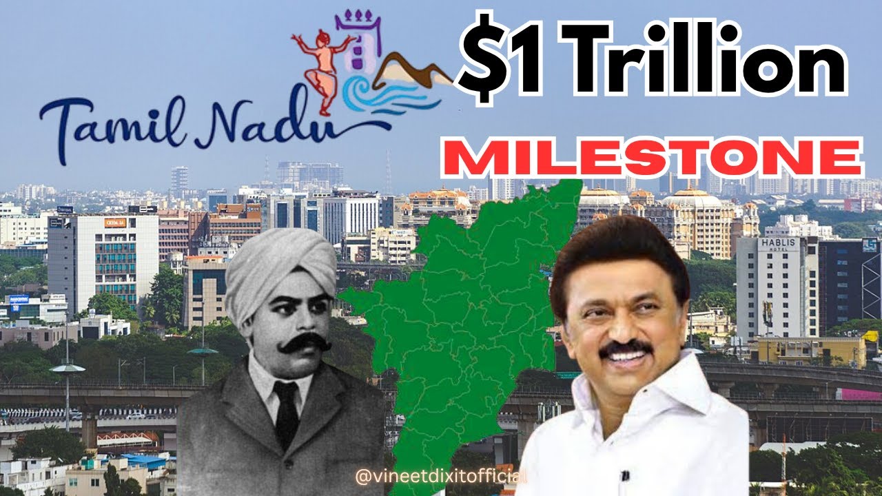 $Trillion Race: TAMIL NADU May Beat Maharashtra & Karnataka in India’s Economy Race