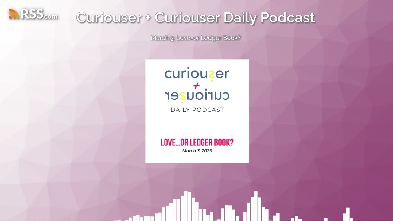 March 3: Love…or Ledger Book?