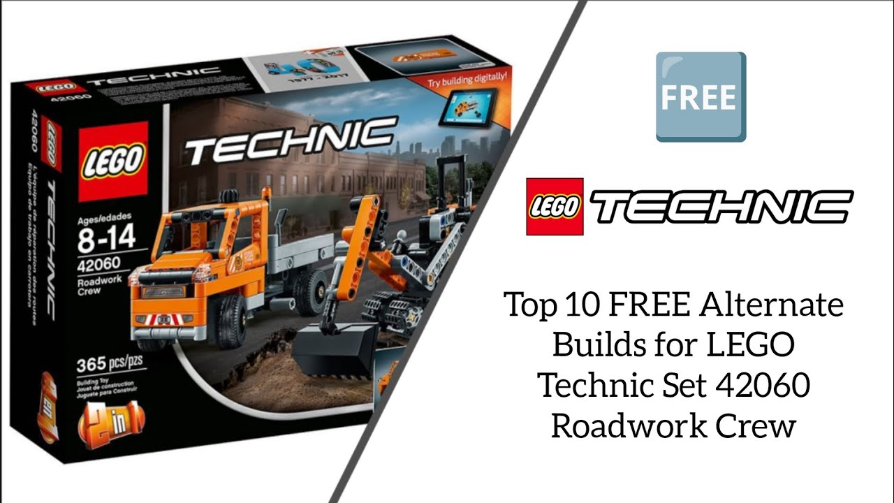 Top 10 FREE Alternate Builds for LEGO Technic Set 42060 Roadwork Crew
