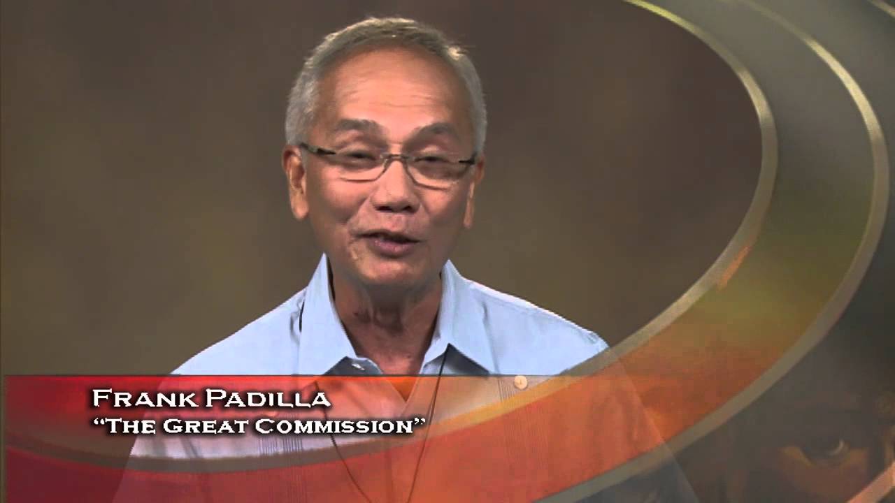Faith Matters- Frank Padilla Great Commission