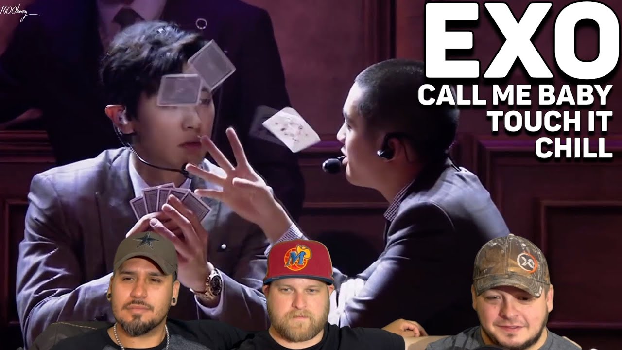엑소 EXO - Call me baby + 너의 손짓 Touch it + 소름 Chill REACTION