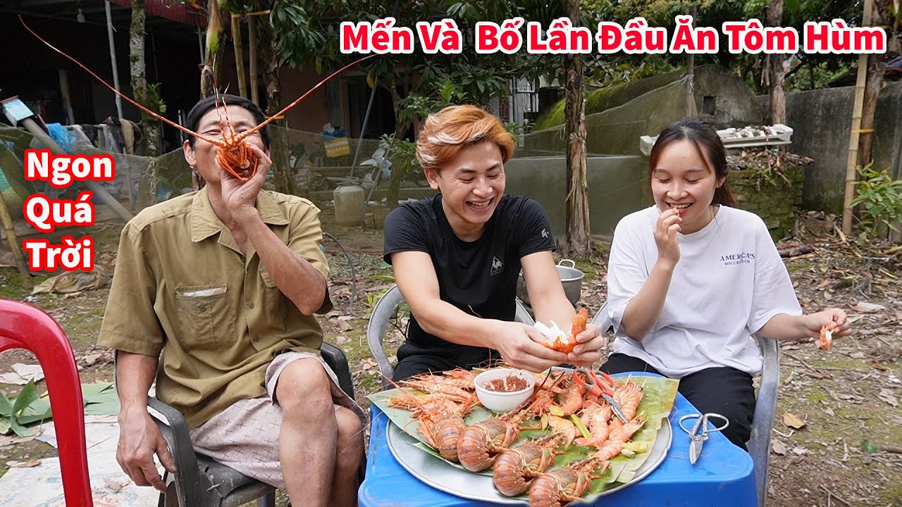 Cáo Ca - Cùng Mến Và Bố Ăn Hết Mâm Tôm Hùm Khổng Lồ || Lần Đầu Mến Ăn Tôm Hùm