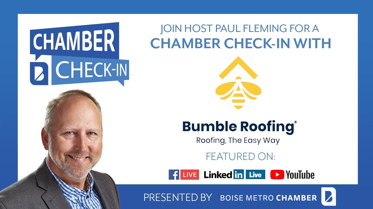 Chamber Check-in with Bumble Roofing