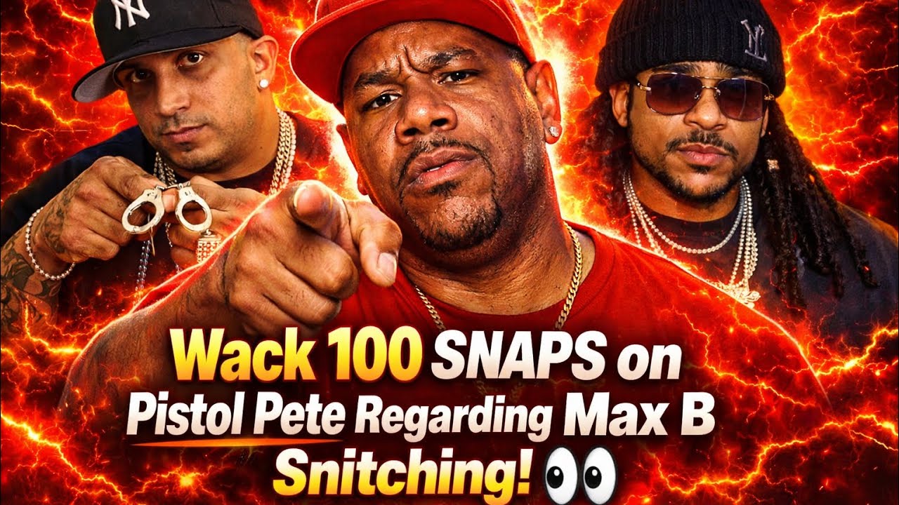 🧨 Wack 100 Snaps on Pistol Pete And Drops RECEIPTS After Pistol Pete Denies Max B Testimony‼️😳👀