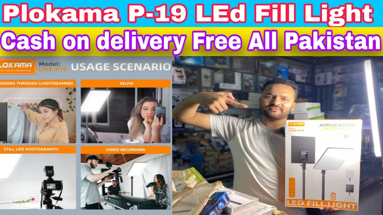 New Plokama P-19 LED Fill light & Cash on delivery Free All Pakistan / YouTube orTikTok in led light