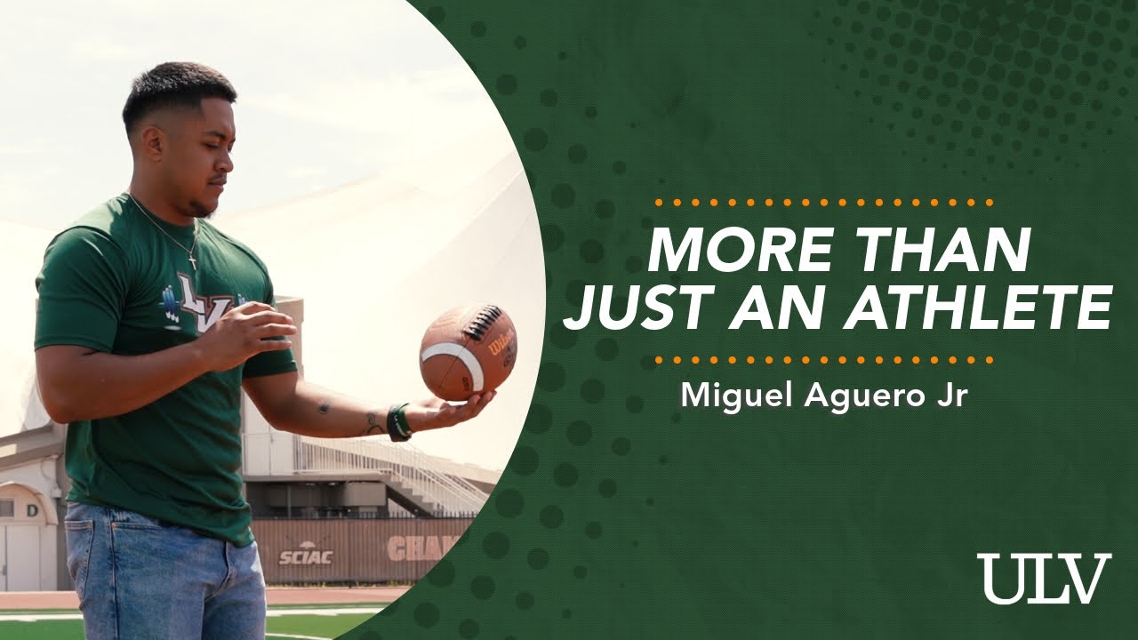 Authentically ULV: Miguel Aguero Jr.