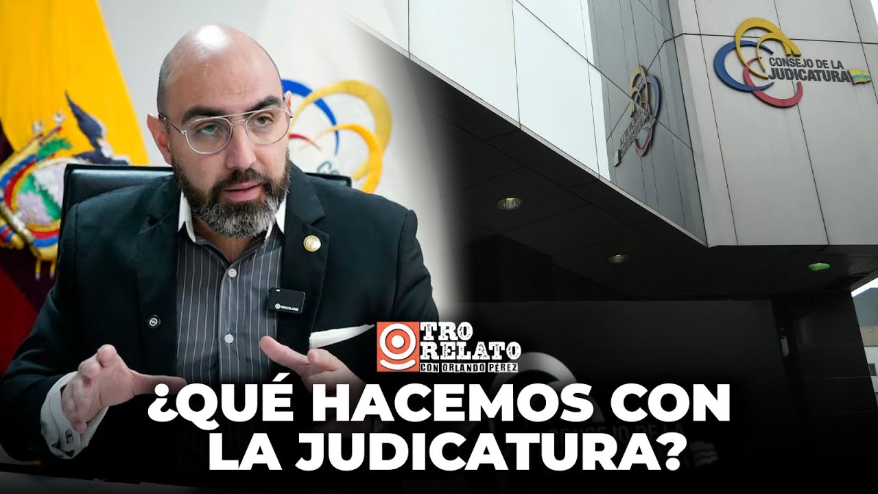 🔴 #EnVivo l Otro Relato: &iquest;Qu&eacute; hacemos con la judicatura?