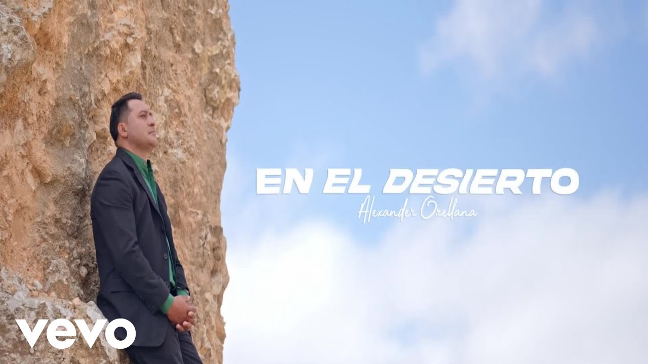 Alexander Orellana - En El Desierto