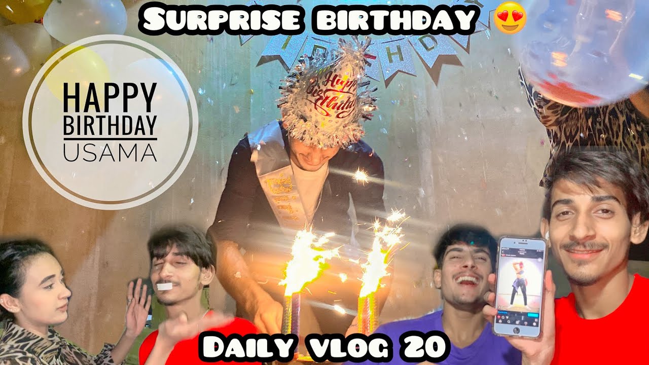 Surprise birthday for Usama Amell | Zvlogs | Daily Vlog 20 | Daily Vlogging Challenge |