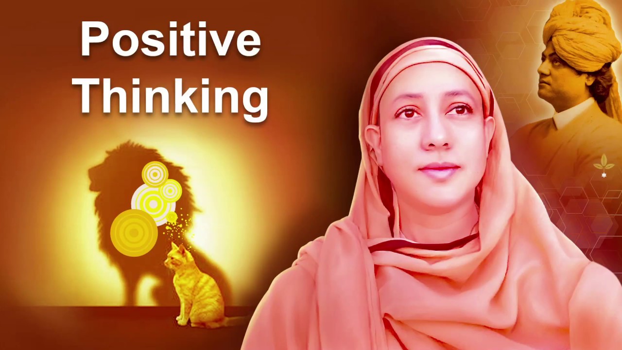 Positive Thinking | Pravrajika Divyanandaprana